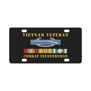 Army - Vietnam Veteran - Cbt Infantryman w CIB VN SVC Classic License Plate