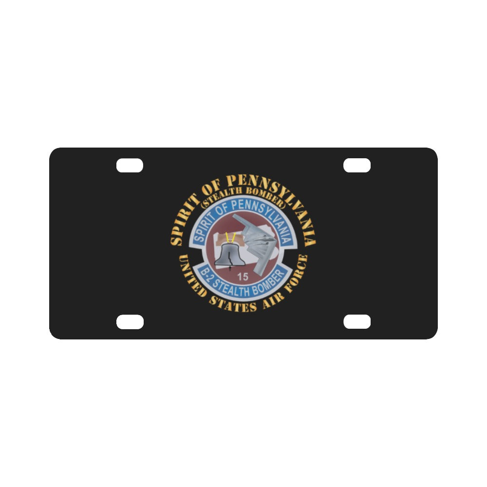 USAF - B2 - Spirit of Pennsylvania Stealth Bomber X 300 Classic License Plate