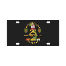 Load image into Gallery viewer, Army - Vietnam Combat Vet - 6th Bn 15th Artillery - 1st Infantry Div w105mm Classic License Plate
