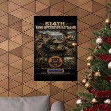 Load image into Gallery viewer, 614th Tank Destroyer Battalion WWII Matte Poster — "Hunting the Hunters"
