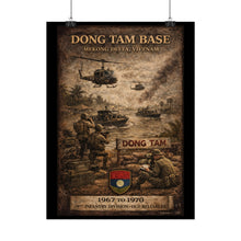 Load image into Gallery viewer, Posters - Dong Tam Base, Mekong Delta 1967-70

