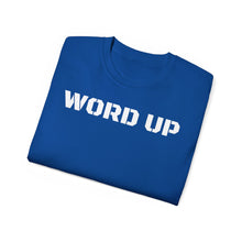 Load image into Gallery viewer, Unisex Ultra Cotton Tee - WORD UP
