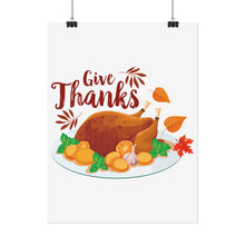 Load image into Gallery viewer, Rolled Poster - Give Thanks
