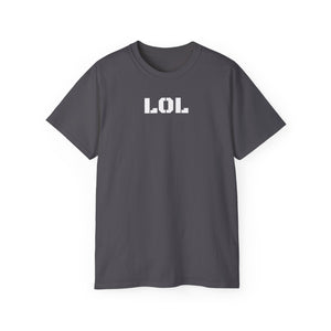 Unisex Ultra Cotton Tee - LOL