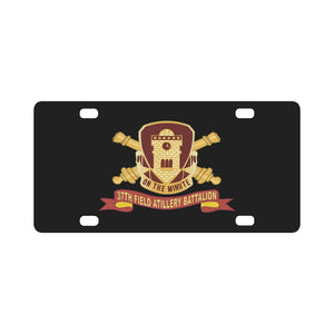 DUI - 37th Field Artillery Battalion - DUI w Br - Ribbon X 300 Classic License Plate