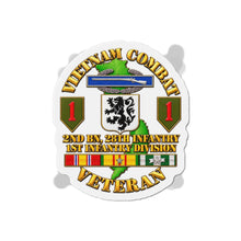 Load image into Gallery viewer, Die-Cut Magnet - Vietnam Veteran Combat - 2nd Bn, 28th Infantry - 1st ID - with VN SVC - 3D - Transparent
