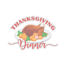 Load image into Gallery viewer, Kiss-Cut Stickers - Thanksgiving Dinner
