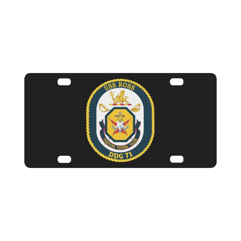 Navy - USS Ross (DDG-71) wo Txt X 300 Classic License Plate