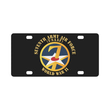 Load image into Gallery viewer, SSI - AAF - 7th Air Force - WWII - USAAF x 300 Classic License Plate
