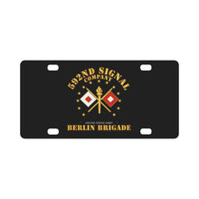 Load image into Gallery viewer, Army - 592d Signal Company - Berlin Brigade Classic License Plate
