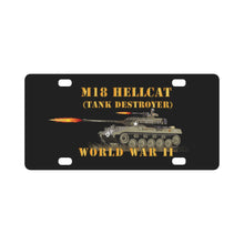 Load image into Gallery viewer, Army - WWII - M18 HellCat - Tank Destroyer Classic License Plate
