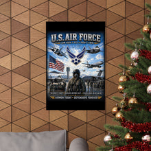Load image into Gallery viewer, U.S. Air Force - Airmen Today, Defenders Forever - Tribute Matte Poster — "READY TO FIGHT"
