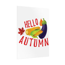 Load image into Gallery viewer, Rolled Poster - Hello Autumn
