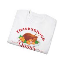 Load image into Gallery viewer, Unisex Ultra Cotton Tee - Thanksgiving Dinner
