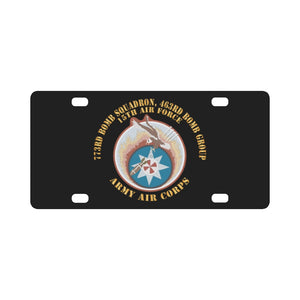 AAC - 773rd Bomb Squadron, 463rd Bomb Group - 15th AF X 300 Classic License Plate