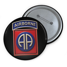 Load image into Gallery viewer, Custom Pin Buttons - Army  - 82nd Airborne Division - SSI wo Txt - 3D - Enhanced
