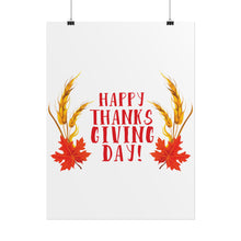 Load image into Gallery viewer, Rolled Poster - Happy Thanksgiving Day
