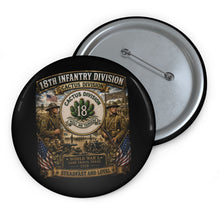 Load image into Gallery viewer, Custom Pin Buttons - 18th Infantry Division - Division Collage - 3D - Enhanced

