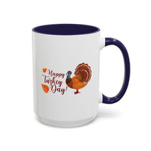Load image into Gallery viewer, Accent Coffee Mug - Happy Turkey Day - Thanksgiving
