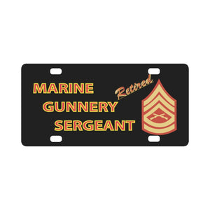 License Plate - USMC - Marine Gunnery Sgt - Retired Classic License Plate