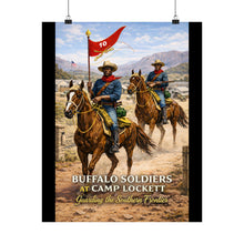 Load image into Gallery viewer, Matte Poster - Buffalo Soldiers at Camp Lockett - 10th Cavalry
