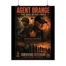 Load image into Gallery viewer, Agent Orange Tribute Matte Poster — "The War Never Ended"
