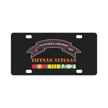 Load image into Gallery viewer, Army -11th Pathfinder Detachment - Vietnam Veteran Classic License Plate
