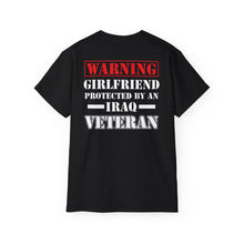 Load image into Gallery viewer, Unisex Ultra Cotton Tee - "Warning: Girlfriend Protected by an Iraq Veteran" Cotton T‑Shirt
