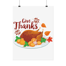 Load image into Gallery viewer, Rolled Poster - Give Thanks
