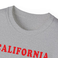 Load image into Gallery viewer, Unisex Ultra Cotton Tee - Sports - Nothing But Net Basketball - CALIFORNIA!
