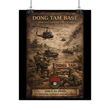 Load image into Gallery viewer, Posters - Dong Tam Base, Mekong Delta 1967-70
