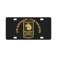 Load image into Gallery viewer, Army - 4th Battalion 27th Infantry w DUI X 300 Classic License Plate
