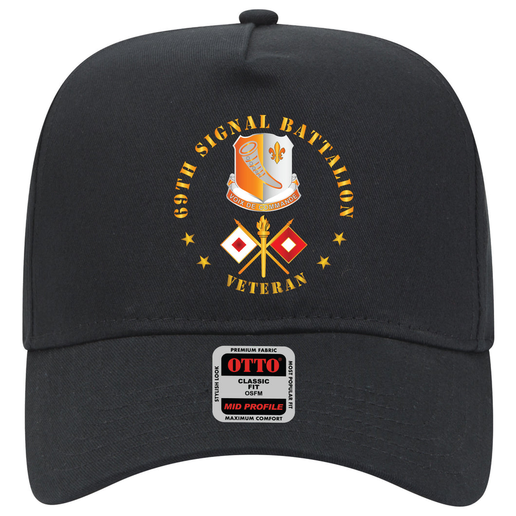 Baseball Cap - 69th Signal Battalion - Veteran w DUI - Branch