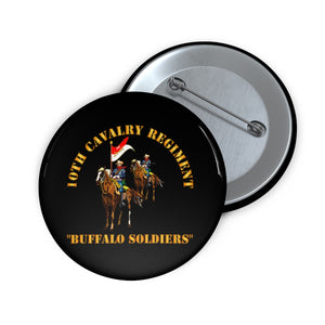 Custom Pin Buttons - Army - 10th Cavalry Regiment w Cavalrymen - Buffalo Soldiers