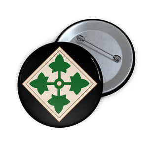 Custom Pin Buttons - Army - 4th Infantry Division wo Txt