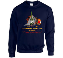 Load image into Gallery viewer, Army -  1st Bn, 32nd Far, Proud Americans - Mgm 52 - Lance  - Short X 300 Classic T Shirt, Crewneck Sweatshirt, Hoodie, Long Sleeve
