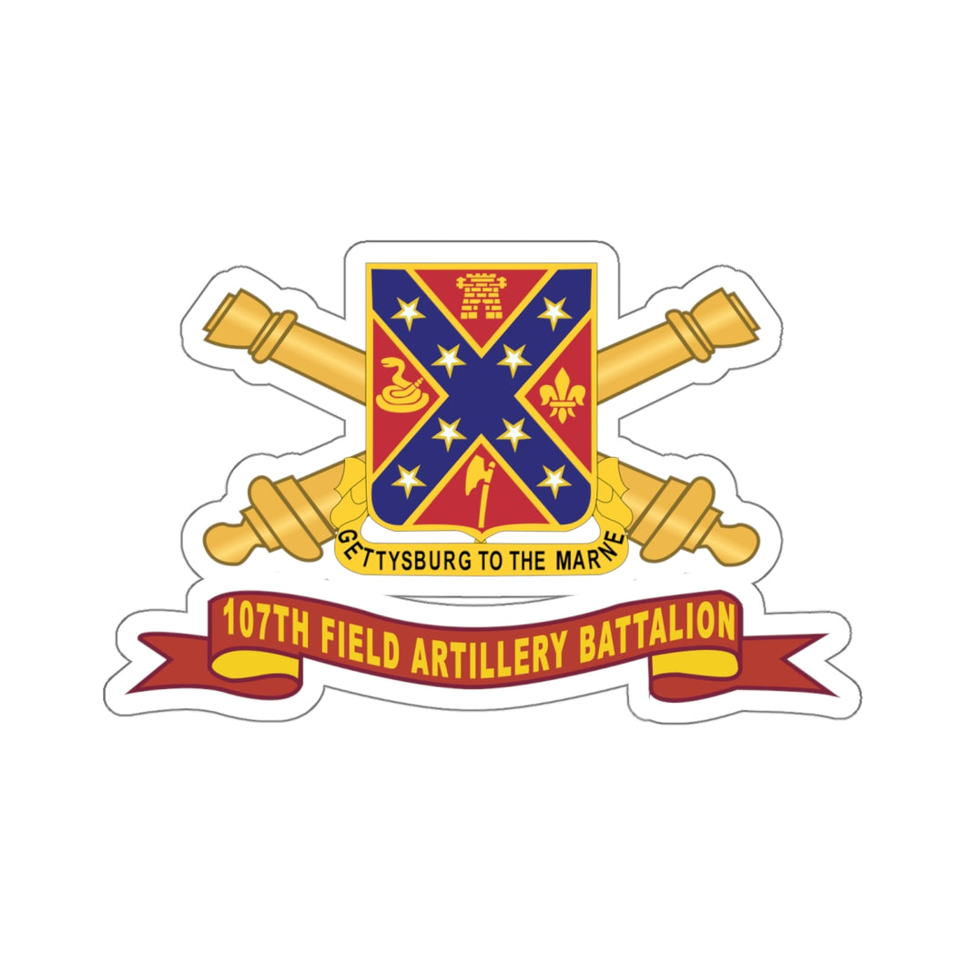 Kiss- Cut Stickers - 107th Field Artillery Battalion - DUI w Br - Ribbon X 300