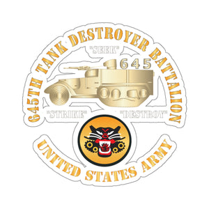 Kiss-Cut Stickers - 645th Tank Destroyer Battalion w TD - SSI - US Army X 300