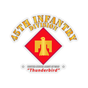 Kiss-Cut Stickers - Army - 45th Infantry Division - Thunderbird at War