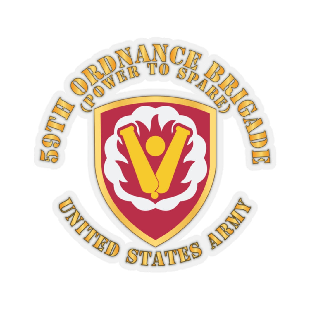 Kiss-Cut Stickers - Army - 59th Ordnance Brigade - SSI - Power to Spare X 300