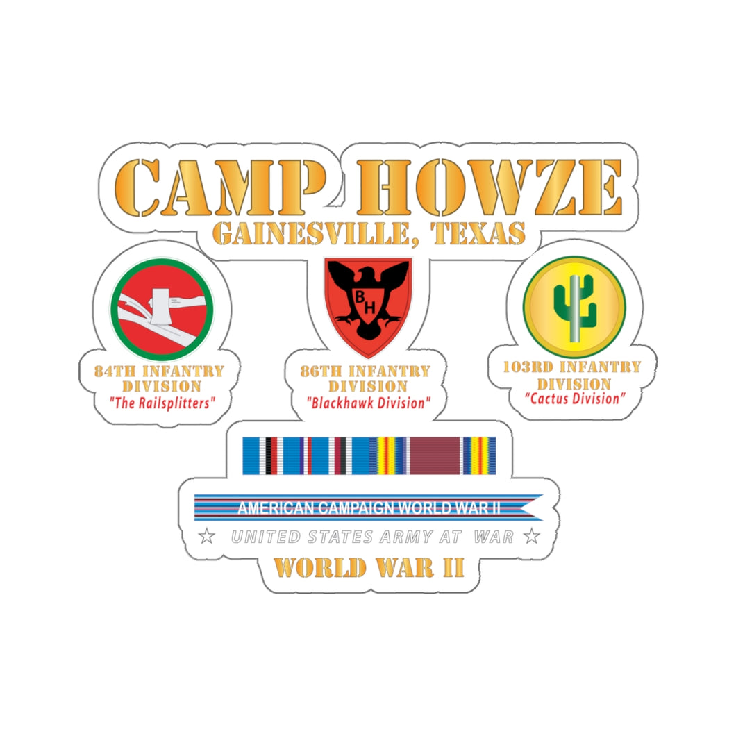 Kiss-Cut Stickers - Army - Camp Howze - Gainesville, TX  w SVC AMCAM - WWII X 300