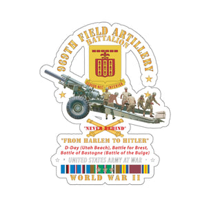 Kiss-Cut Stickers - DUI - 969th Field Artillery Battalion - DUI w Br - From Harlem to Hitler - 155MM Gun - Crew - EUR SVC WWII - V1 X 300