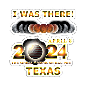 Kiss-Cut Stickers - Total Eclipse - 2024 - I was There w Yellow Outline - Texas