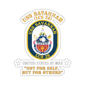 Kiss-Cut Stickers - USS Savannah LCS 28 - Not for Self, but for Others X 300