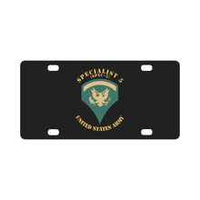 Load image into Gallery viewer, Army - Enlisted - SPEC 5 - Specialist 5 - Std X 300 Classic License Plate
