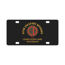 Load image into Gallery viewer, Army - SSI - 85th Infantry Division - Custer - US Army Veteran X 300 Classic License Plate
