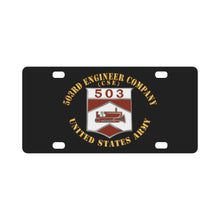 Load image into Gallery viewer, Army - 503rd Eng Company - US Army X 300 Classic License Plate
