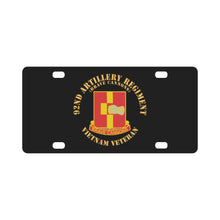 Load image into Gallery viewer, Army - 92nd Artillery Regiment - Vietnam Veteran X 300 Classic License Plate
