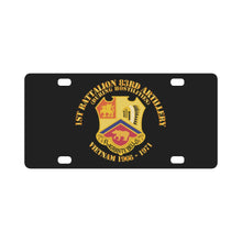 Load image into Gallery viewer, Army - 1st Bn 83rd Artillery - Vietnam 1966 - 1971 Classic License Plate
