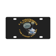 Load image into Gallery viewer, Army - US Paratrooper - 173rd Support Battalion X 300 Classic License Plate
